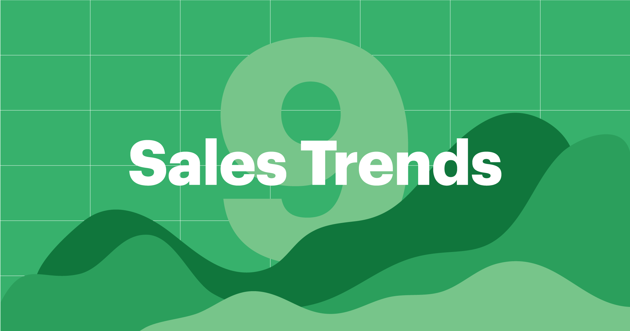9 sales trends to look out