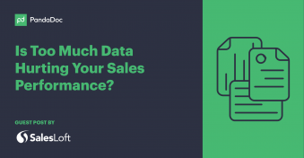 Is too much data hurting your sales performance?