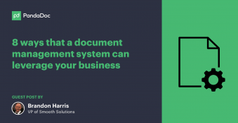 8 ways that a document management system can leverage your business