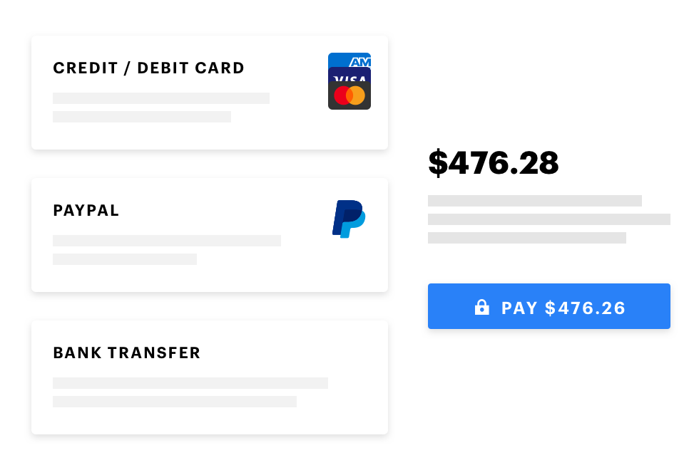 Get paid faster with multiple payment options